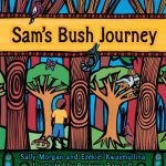 Sam’s Bush Journey