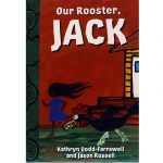 Our Rooster Jack