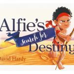 Alfie’s Search for Destiny