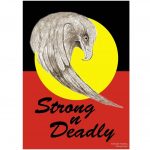 Strong n’ Deadly (26″ x 36″)