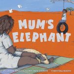 Mum’s Elephant
