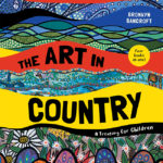 The Art in Country: A Treasury for Children