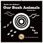 Books For Bubup: Our Bush Animals – Black & White