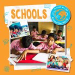 A Look at Life Around the World: Schools